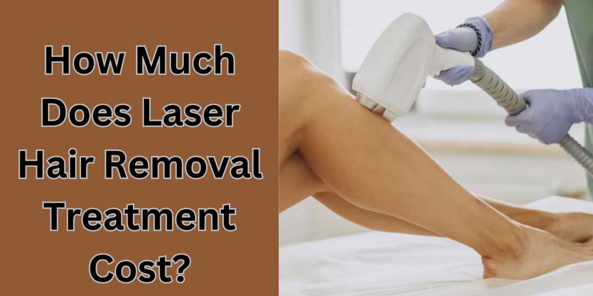 How Much Does Laser Hair Removal Treatment Cost?