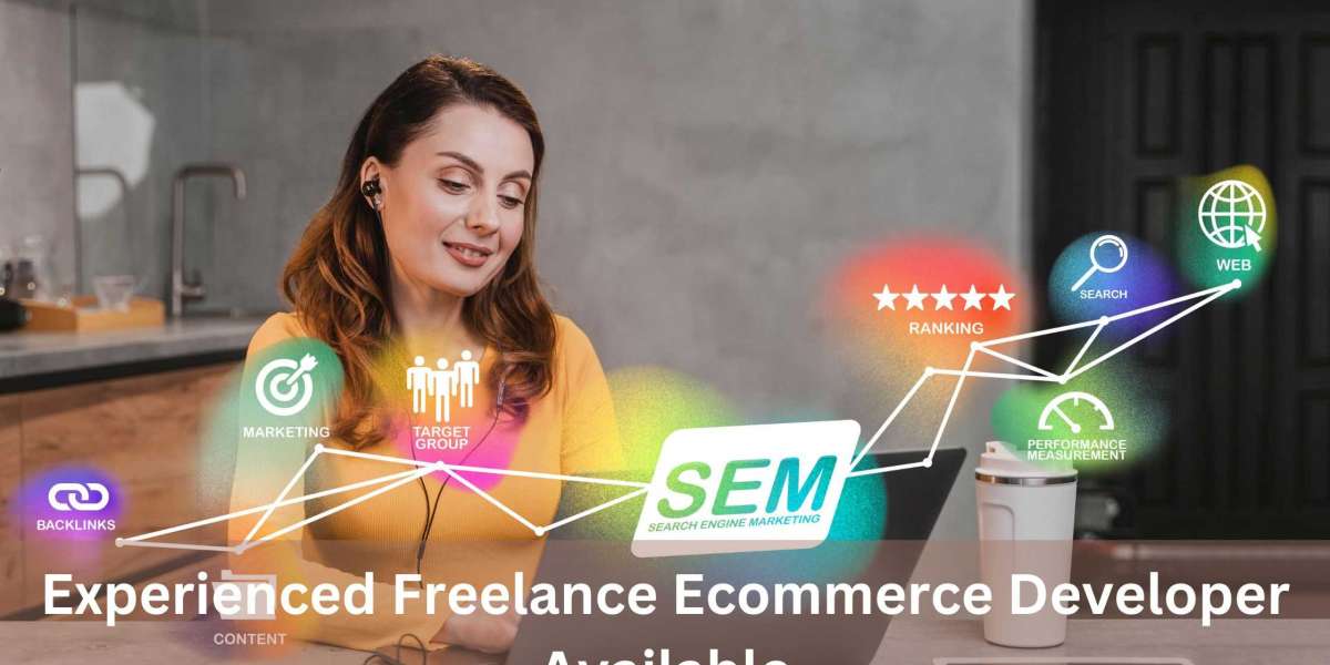 Experienced Freelance Ecommerce Developer Available