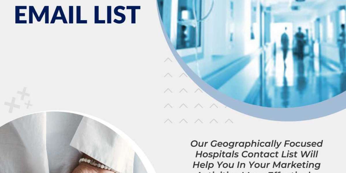 Hospitals Email List | 100% Verified Hospitals Mailing Lists