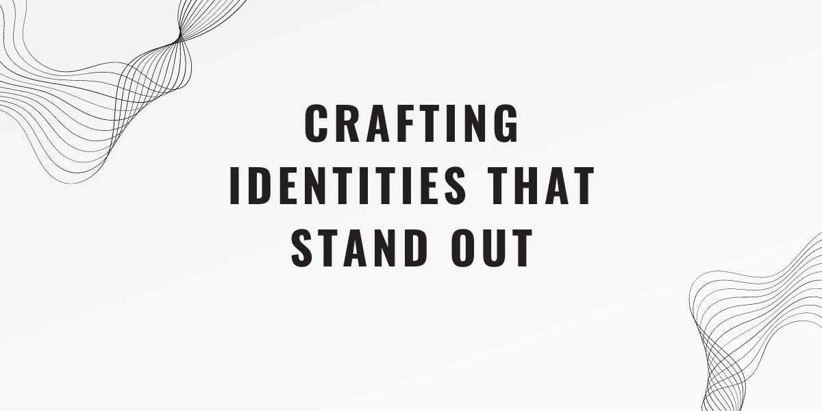 Crafting Identities That Stand Out