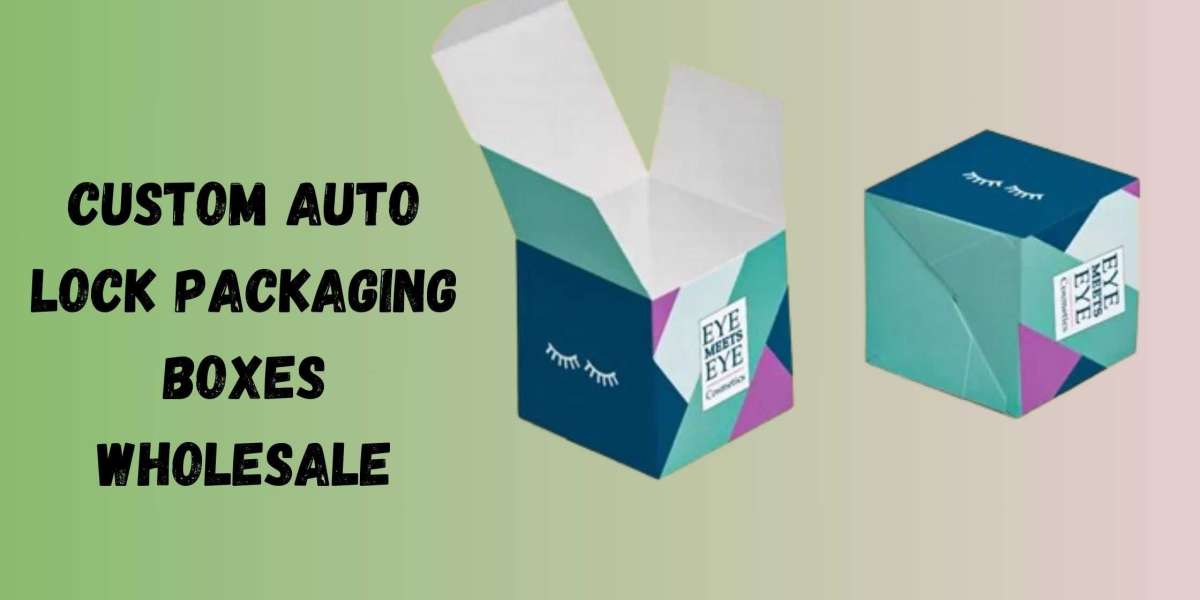 How Custom Auto Lock Boxes Offer the Best Packaging